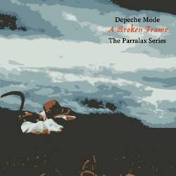Depeche-Mode-A-Broken-Frame-The-Parralax-Series - int.jpg