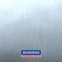 BecherovkaTheRemixesPart1Front int.jpg