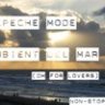 Ambient Del Mar (DM for Lovers)