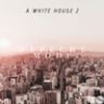 A White House 02